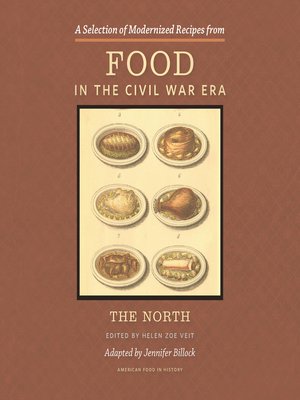 cover image of A Selection of Modernized Recipes from Food in the Civil War